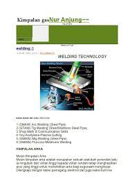 You could work in just about any field that uses metal products and the best thing is that these types many different energy sources can be used for welding, including a gas flamean electric arca laseran electron beam, frictionand ultrasound. Kimpalan Gas