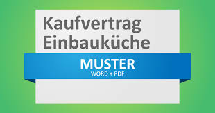 Die meisten von ihnen sind kostenfrei. Gratis Kaufvertrag Uber Gebrauchte Einbaukuche Convictorius