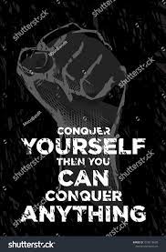 Conquer Yourself Hand Fist Motivational Quotes Vector Design Stock Vector Royalty Free 1518216605 Motivational Quotes Vector Quotes Simple Quotes