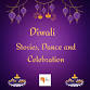 Diwali: Stories, Dance & Celebration event image