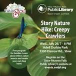 Connect with Nature: Story Nature Hike: Creepy Crawlers