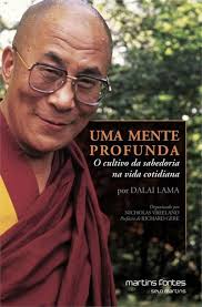 Uma mente profunda: o cultivo da sabedora na vida cotidiana