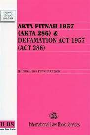 Posted on november 14, 2019 by admin. Akta Fitnah 1957 Akta 286 Defamation Act 1957