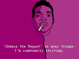 Chance The Rapper Quote 1 Quotereel