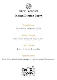 But if you're the host, throwing a dinner party not to mention, sometimes that beautiful recipe you found ends up looking like a pinterest fail and tastes mediocre at best. Indian Dinner Party Menu Indian Dinner Dinner Party Themes Dinner Party Menu