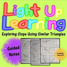 Explore Slope Using Similar Triangles Guided Notes Color Coding With Highlighters Common Core Standard 8 E Similar Triangles Guided Notes Algebra Activities