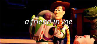 Youve Got A Friend In Me Gifs Get The Best Gif On Giphy