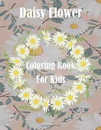 Blue is the one of the color in rainbow. Daisy Flower Coloring Book For Kids Easy Flowers Coloring Book For Children Stress Relieving Flower Designs For Relaxation Activity Book Color Book Flowers 9798626387759 Amazon Com Books