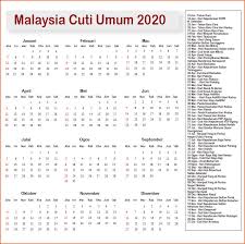 Tarikh berikut mungkin diubah suai. Cuti Umum Kalendar 2020 Malaysia
