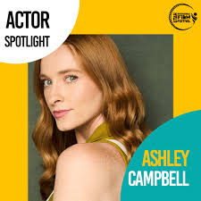 Meet Ashley Campbell: A Rising Star in the World of Cinema