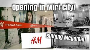 H & m (m) sdn. H M Fashion Is Opening In Miri City At Bintang Megamall Miri City Sharing