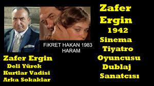 Maybe you would like to learn more about one of these? Zafer Ergin Yesilcam Dublaj Sanatcisi Sinema Film Tiyatro Dizi Oyuncusu Youtube