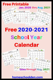 Free 2020 2021 Calendar Printable In 2020 School Calendar Printables Homeschool Calendar Preschool Calendar