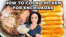 How to Cook Chicken for Enchiladas | Kitchen Basics by MOMables ...