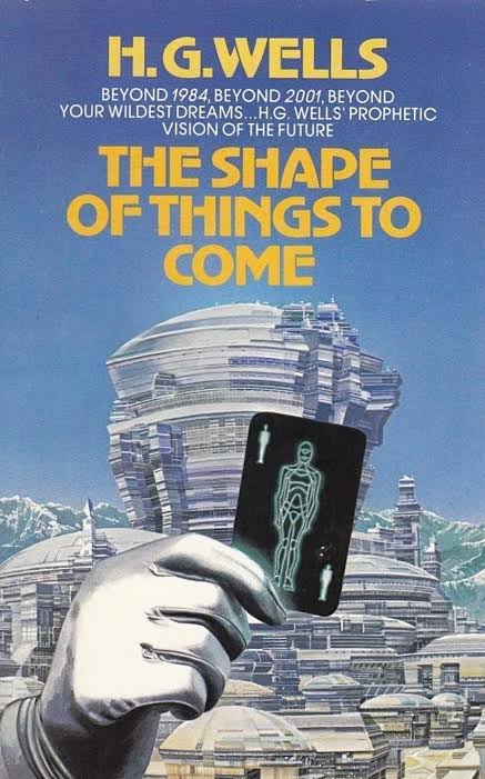 The Shape of Things to Come (Literature) - TV Tropes