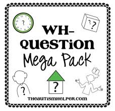 Insightful wh question esl activities, games and worksheets to help your students learn and practice how to working alone, students write wh questions for 20 answers on the worksheet. Wh Question Mega Pack By The Autism Helper Teachers Pay Teachers