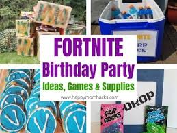 The day we born was always special to us and that is the first day we saw this beautiful world so people love to celebrate their birthday by doing a party and celebration in. Best Fortnite Birthday Party Ideas Games Supplies Happy Mom Hacks