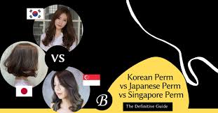 We did not find results for: Korean Perm Vs Japanese Perm Vs Singapore Perm Do You Know The Difference