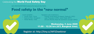 Aims to draw attention and inspire action to help prevent, detect and manage foodborne risks, contributing to food security, human health. Webinar World Food Safety Day Food Business Knowledge Platform