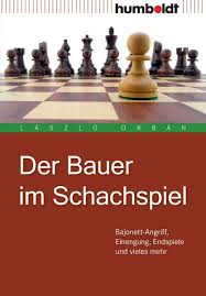 Schachbuch die besten schachbucher from schachbuch.files.wordpress.com. Der Bauer Im Schachspiel Von Laszlo Orban Buch Thalia