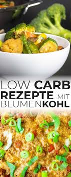 Low Carb Rezepte Mit Blumenkohl Rezepte Mit Blumenkohl Rezepte Rezepte Mit Karotten