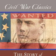 The Story of Cole Younger (Civil War Classics)