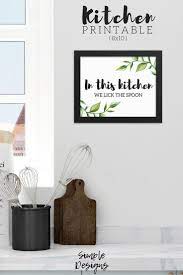 Kitchen Wall Art Kitchen Art Printable Baking Art Simple Kitchen Decor In This Kitchen We Lick The Spoon Funny Baking Art Funny Wall Art Funny Wall Decor