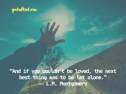 Be happy with what you have, be excited about what you want. 60 Alone Status And Quotes That Will Make You Feel Good Quotedtext