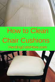 Proper upholstered kitchen chairs cleaning steps. Cushion Cleaning Tips Cleaning Fabric Chairs Cleaning Upholstery Dining Room Chairs Diy