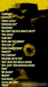 текст песни Twenty One Pilots Nico And The Niners The Opening Acts Were Awolnation And Max Frost One Pilots Twenty One Pilots Twenty One