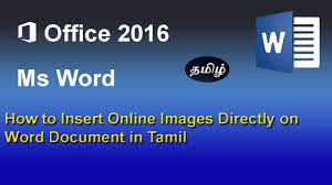 How To Insert Online Images Directly On Word Document In Tamil Microsoft Word 2016 Ms Word Words