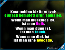 So Einfach Geht Das P Karneval Fasching Kostum Kostumidee Grun Lustiges Witzige Spruche Lustige Spruche Lustige Bilder Mit Text