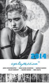 Cyclepassion is a sensual bike calendar featuring elite female cycling athletes from around the world since 2006. Cyclepassion 2012 Daniel Geiger