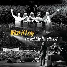 What If I Say Im Not Like The Others Movie Posters Sayings Movies