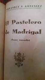 He was the protagonist of the incident known as the baker of madrigal, which consisted of the. Libro De Segunda Mano El Pastelero Del Madrigal Memorias Del Tiempo De Felipe Ii