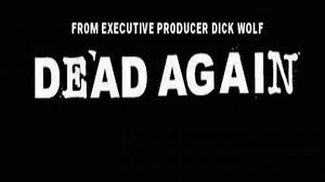 Dead Again - Where to Watch and Stream - TV Guide