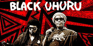 JUN 13 | 8PM | BLACK UHURU
