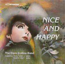 The Dave Collins Band Featuring Joerg Reiter, Stephan Diez