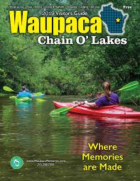 See more ideas about waupaca, waupaca wi, waupaca wisconsin. Waupaca Chain O Lakes Visitor Guide 2019 By Waupaca Area Chamber Of Commece Inc Issuu