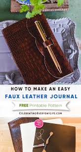 Ever went to bookstores and see those nice leather journals and think.i can do that! How To Make An Easy Faux Leather Journal