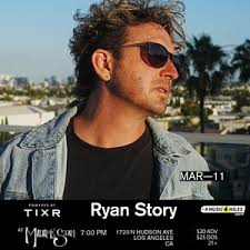 Ryan Story Los Angeles Tickets, Madame Siam Mar 11, 2025