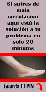 Si Sufres De Mala Circulacion Aqui Esta La Solucion A Tu Problema En Solo 20 Minutos Circulacion Proble Herbal Steam Thanksgiving Side Dishes Health Remedies