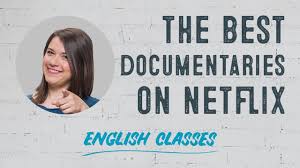 Netflix chooses to create documentaries on subjects which are disquieting, but enjoyable as a whole. The Best Documentaries On Netflix Aba English Youtube