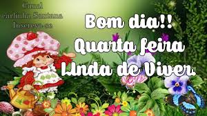 Resultado de imagem para lindas mensagens de quarta feira