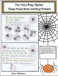 Spiders are a great topic to learn about for kids, especially since they are all around us. Spider Activities Very Busy Spider Inspired Writing Prompt A Class Made Book The Very Busy Spider Spider Writing Spider Writing Prompts