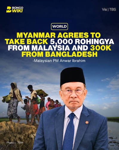BONGO - Malaysian Prime Minister Anwar Ibrahim says Myanmar has agreed to repatriate 5,000 Rohingya from Malaysia and 300,000 from Bangladesh following bilateral discussions. He described the development as a result of