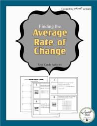This Product Is A Set Of 12 Task Cards For Finding The Average Rate Of Change In Various Functions The Task Ca Task Card Activities Teaching Fun Word Problems