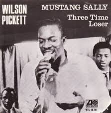 The very best of wilson pickett. Mustang Sally Three Time Loser By Wilson Pickett Single Atlantic Atl 70 191 Reviews Ratings Credits Song List Rate Your Music