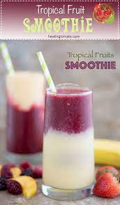 This Tropical Fruit Smoothie Is Made With Delicious Fruits Best Summer Drink And A Fun Way To F Tropical Fruit Smoothie Fruit Smoothies Fruit Smoothie Recipes