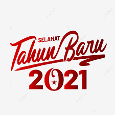 Tulisan Selamat Tahun Baru 2021 Png Celoteh Bijak